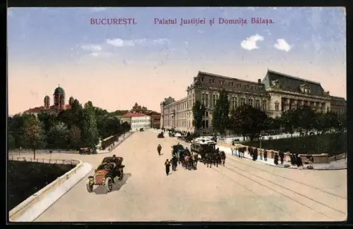 AK Bucuresti, Palatul Justitiei si Domnita Balasa