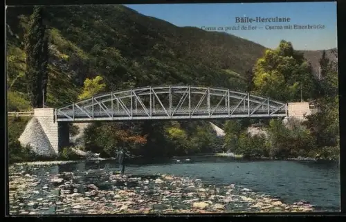 AK Baile-Herculane, Cerna cu podul de fier