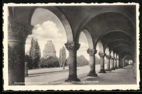 AK Leipzig, Völkerschlachtdenkmal, Durchblick von den Bögen aus