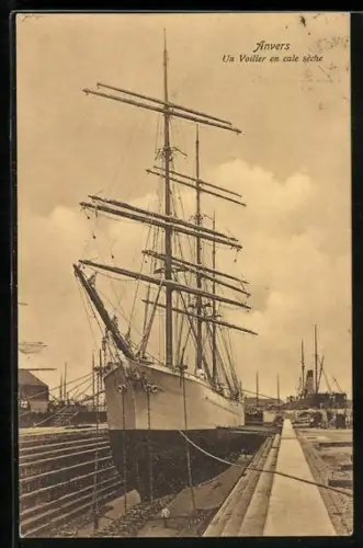 AK Anvers, Un Voilier en cale sèche, Segelschiff