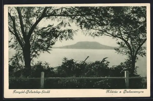 AK Fonyód-Bélatelep-fürdo, Kilátás a Badacsonyra