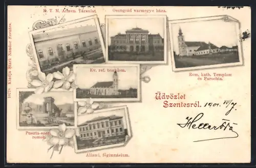 AK Szentes, Rom. kath. templom, Ev. ref. templom, Allami fögimnasium