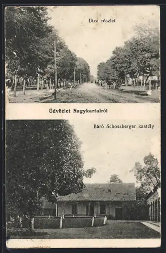 AK Nagykartal, Utca részlet, Báró Schossberger kastély