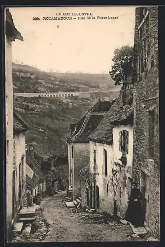 AK Rocamadour /Lot, Rue de la Porte basse