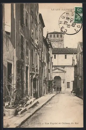 AK Cahors /Lot, Rue Feydel et Château du Roi
