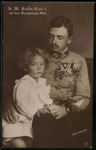 AK Kaiser Carl I mit Kronprinz Otto