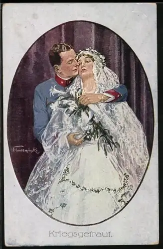 Künstler-AK Kriegsgetraut, österreichischer Soldat und Braut