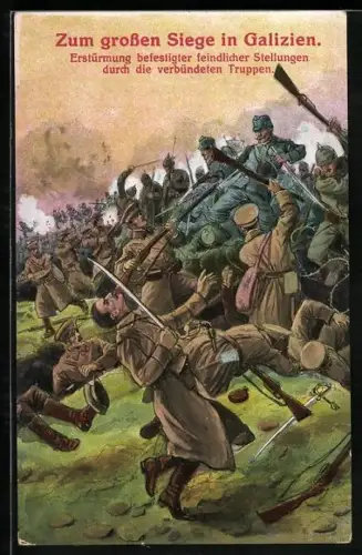AK Zum grossen Siege in Galuzien, Erstürmung russischer Stellungen durch Österreicher