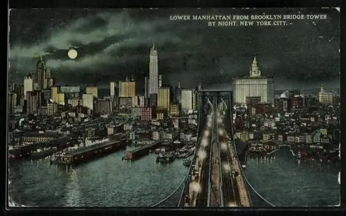 Mondschein-AK New York, NY, Lower Manhattan from Brooklyn Bridge Tower by night