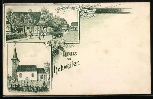 Künstler-AK Hohweiler, Gasthaus zum Hirsch, Bes. Georg Schneider, Kirche