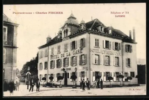 AK Saverne, Hôtel de la Gare, Propr. Charles Fischer