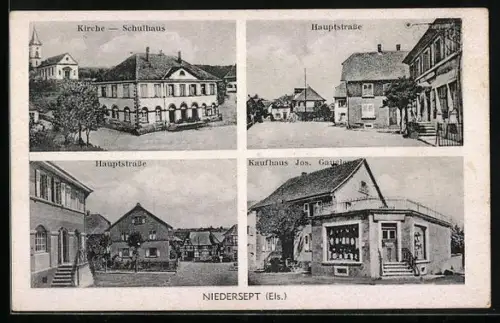AK Niedersept /Els., Kaufhaus Jos. Gaugler, Kirche, Schulhaus, Hauptstrasse