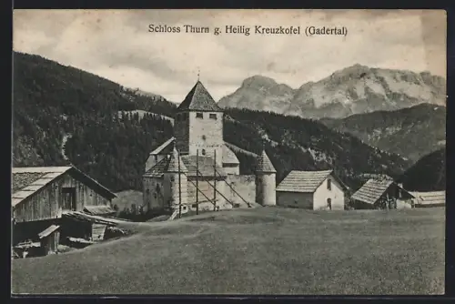 AK St. Martin in Thurn, Schloss Thurn gegen Heilig Kreuzkofel