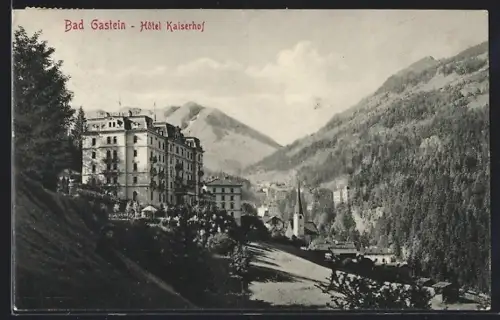 AK Bad Gastein, Blick auf das Hôtel Kaiserhof