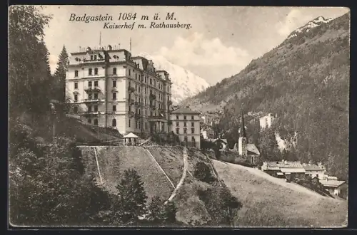 AK Badgastein, Kaiserhof mit Rathausberg