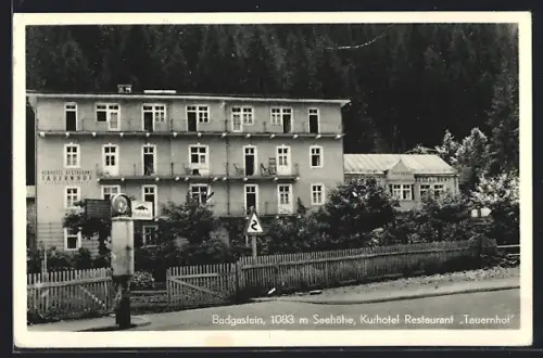AK Badgastein, Kurhotel Restaurant Tauernhof F. Tejkl