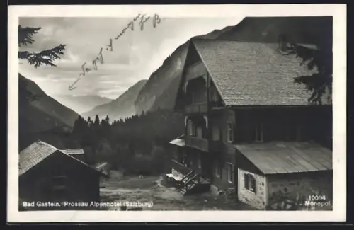 AK Bad Gastein, das Prossau Alpenhotel