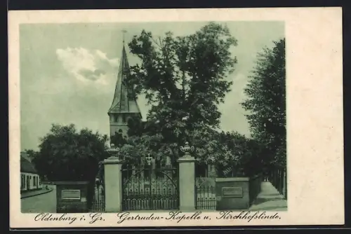 AK Oldenburg i. Gr., Gertruden-Kapelle, Kirchhofslinde
