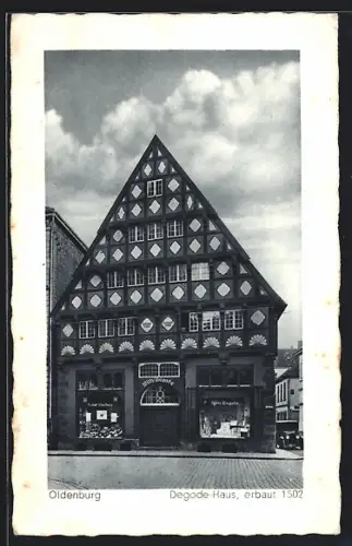AK Oldenburg / O., Degode-Haus erbaut 1502