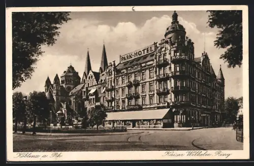 AK Koblenz a. Rh., Kaiser Wilhelm-Ring mit Park-Hotel