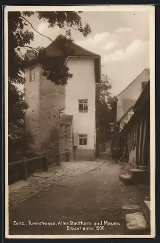 AK Zeitz, Turmstrasse, Alter Stadtturm & Mauer