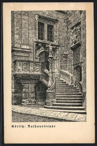 AK Görlitz, Rathaustreppe