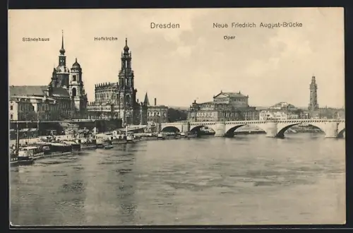 AK Dresden, Ständehaus, Hofkirche, Neue Friedrich August-Brücke, Oper
