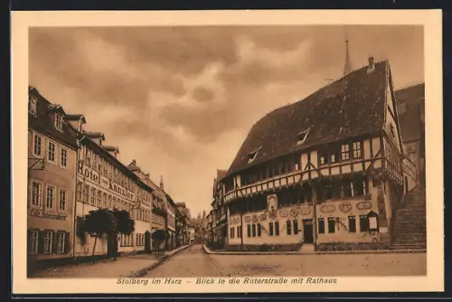 AK Stolberg im Harz, Ritterstrasse mit Rathaus und Hotel zum Kanzler