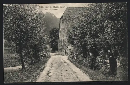 AK Farchau b. Ratzeburg, Alte Tuchfabrik