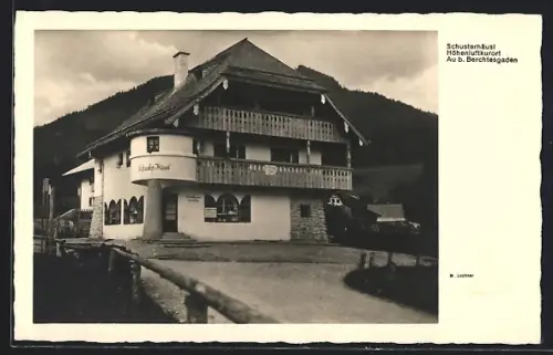 AK Au / Berchtesgaden, Gasthof Schusterhäusl