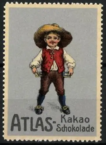 Reklamemarke Atlas Kakao & Schokolade, Knabe mit Hut & Tafeln Schokolade