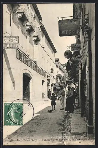 AK Rocamadour /Lot, L`Hôtel Vibrac et la Rue de la Courtonnerie