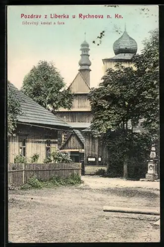 AK Liberk, Dreveny kostel a fara