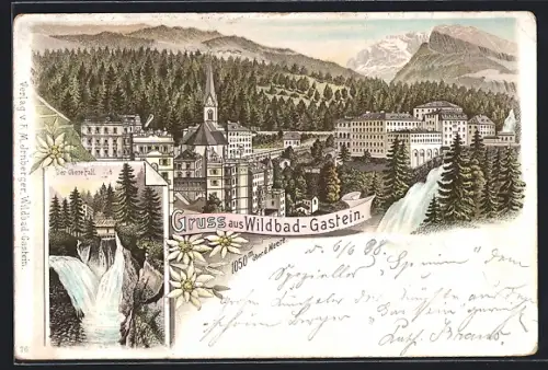 Lithographie Wildbad-Gastein, Partie am Oberen Fall, Ortsansicht gegen Berge