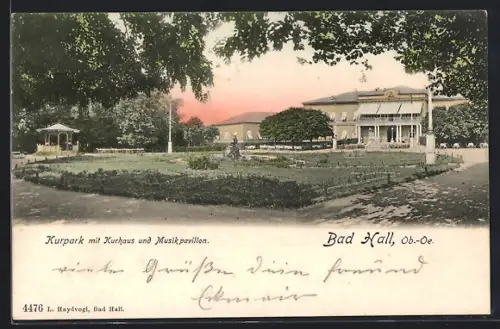 AK Bad Hall /Ob.-Oe., Kurpark mit Kurhaus und Musikpavillon