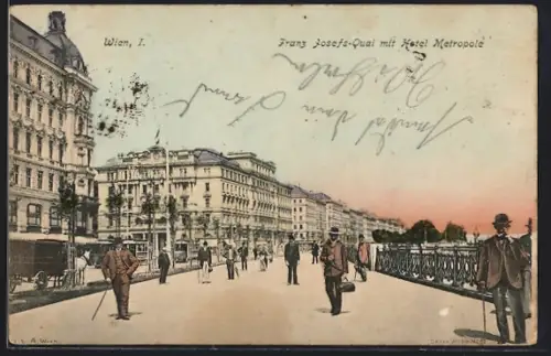 AK Wien, Franz Josefs-Quai mit Hotel Metropole und Strassenbahn