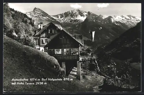 AK Bad Hofgastein, Annencafe und Hohe Tauern