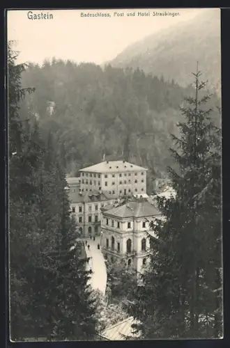 AK Gastein, Badeschloss, Post und Hotel Straubinger