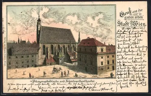 Künstler-AK Alt-Wien, Bürgerspitalkirche und Kärntnerthortheater