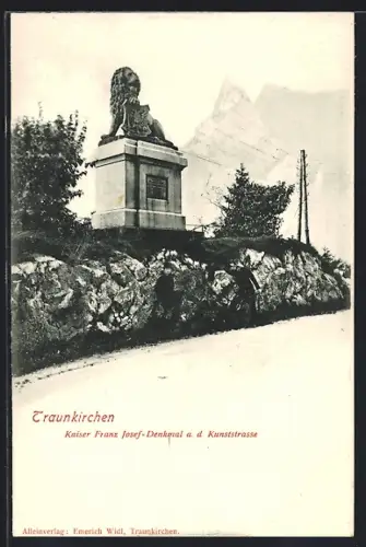 AK Traunkirchen, Kaiser Franz Josef-Denkmal an der Kunststrasse