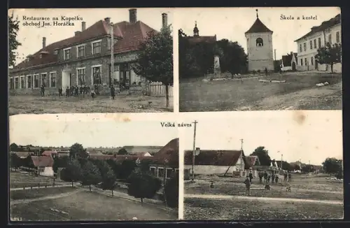 AK Lovcice, Restaurace na Kopecnu obchod Jos. Horacka, Velka naves, Skola a kostel