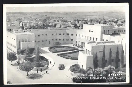 AK Jerusalem, Buildings of the Jewish Agency