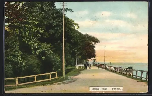 AK Prome, Strand Road