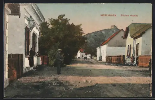 AK Királyháza, Fö-utcai reszlet