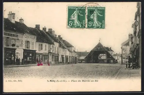 AK Milly, Place du Marché au Blé