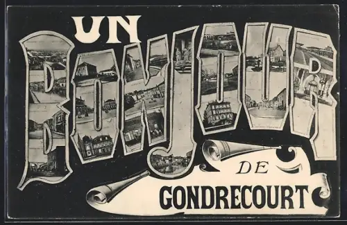 AK Gondrecourt, Le grand Pont, Le Viaduc, Rue Neuve, La Gare, L`Église