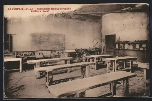 AK La Loupe /E.-et-L., Ecole primaire Supérieure, Ateliers