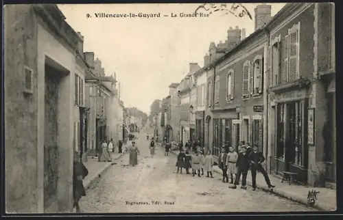 AK Villeneuve-la-Guyard, La Grande Rue, Strassenansicht