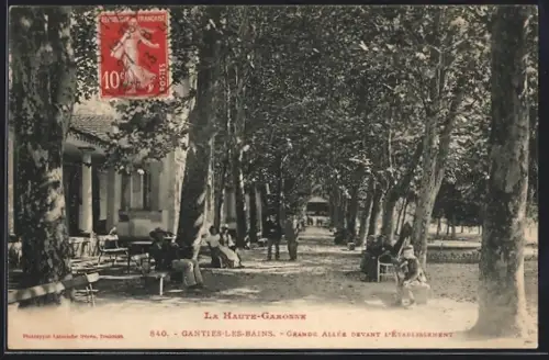 AK Ganties-les-Bains, Grande Allée devant l`Établissement