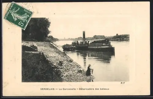AK Verdelais, la Garonnelle, Debarcadere des bateaux